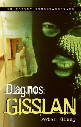 Bild på bokomslag för Diagnos: gisslan