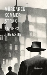 Bild på bokomslag för Mördaren kommer strax