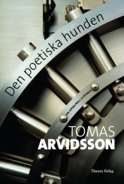 Bild på bokomslag för Den poetiska hunden : en kriminell historia