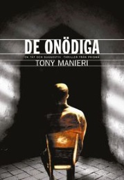 Bild på bokomslag för De onödiga