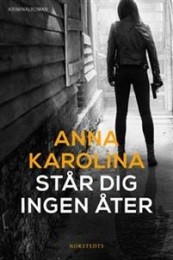 Bild på bokomslag för Står dig ingen åter